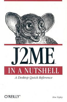 J2Me in a Nutshellnutshell 
