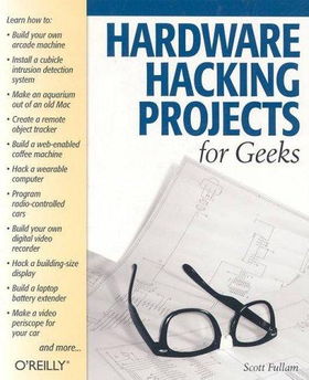 Hardware Hacking Projects for Geekshardware 