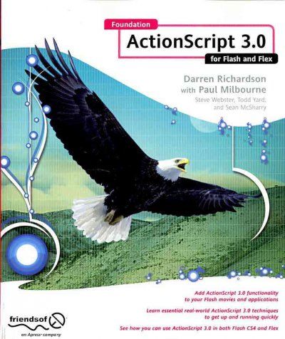 Foundation ActionScript 3.0 for Flash and Flexfoundation 