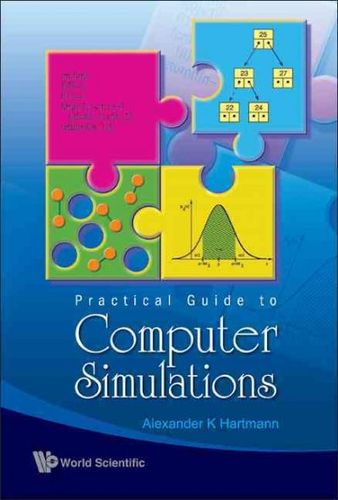 Practical Guide To Computer Simulationspractical 