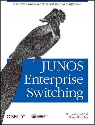 JUNOS Enterprise Switchingjunos 