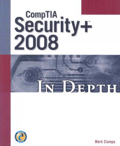 Comptia Security+ 2008 in Depthcomptia 