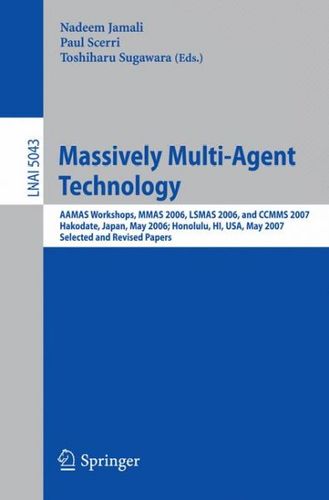 Massively Multi-Agent Technologymassively 