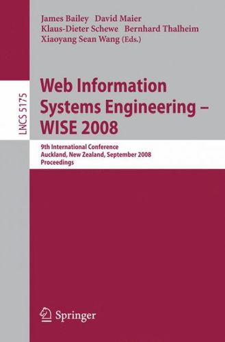 Web Information Systems Engineering - WISE 2008information 