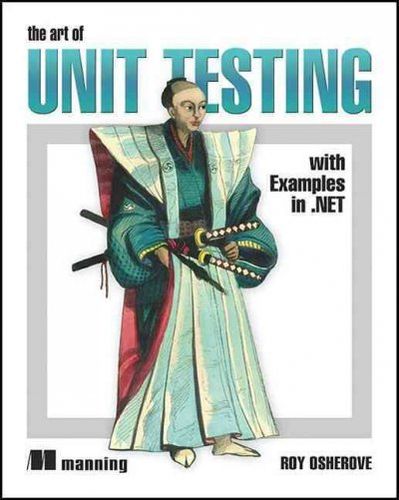 The Art of Unit Testingart 