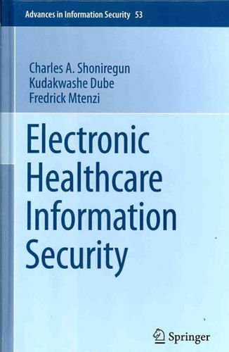 Electronic Healthcare Information Securityelectronic 