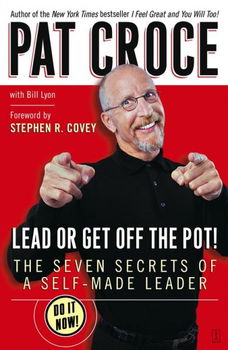 Lead Or Get Off The Pot!lead 