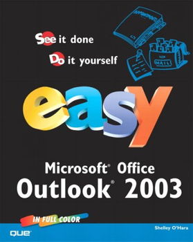 Easy Microsoft Office Outlook 2003easy 
