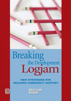 Breaking the Development Logjambreaking 