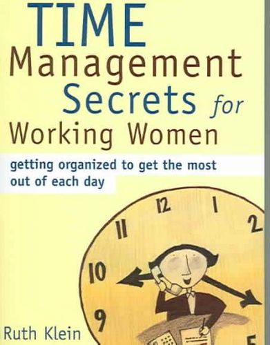 Time Management Secrets For Working Womentime 