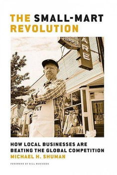 The Small-Mart Revolutionsmall 