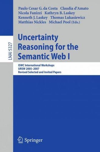 Uncertainty Reasoning for the Semantic Web Iuncertainty 