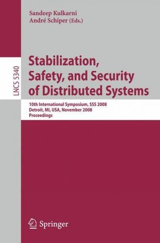 Stabilization, Safety, and Security of Distributed Systemsstabilization 
