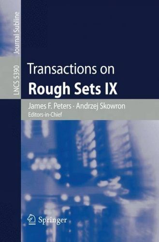 Transactions on Rough Sets IXtransactions 