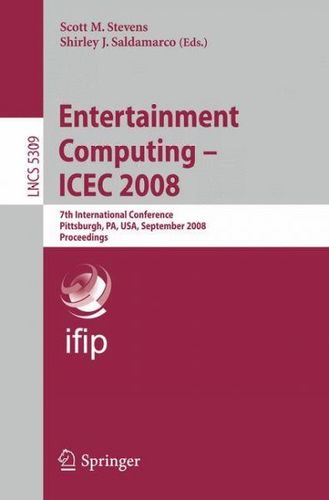 Entertainment Computing - ICEC 2008entertainment 