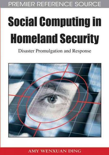 Social Computing in Homeland Securitysocial 