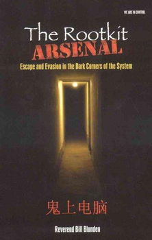 The Rootkit Arsenalrootkit 