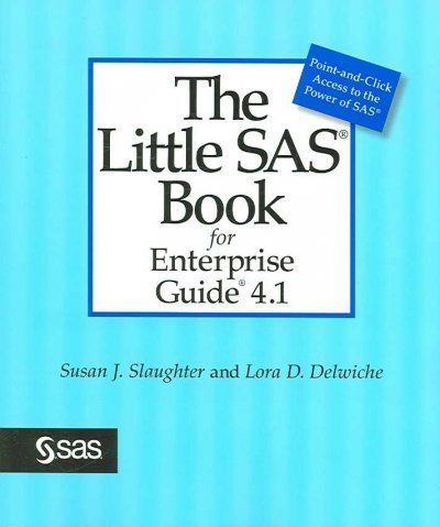 The Little Sas Book for Enterprise Guide 4.1little 