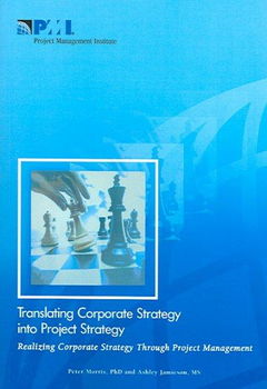 Translating Corporate Strategy Into Project Strategytranslating 