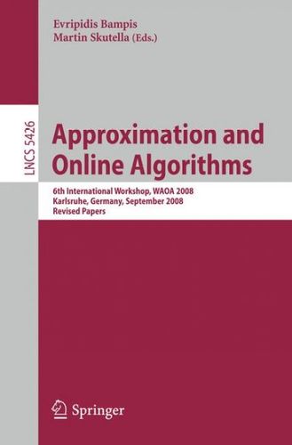Approximation and Online Algorithmsapproximation 