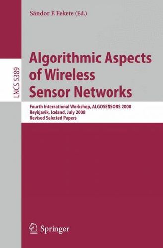 Algorithmic Aspects of Wireless Sensor Networksalgorithmic 