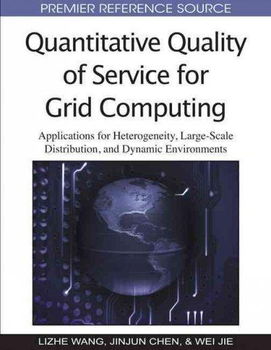 Quantitative Quality of Service for Grid Computingquantitative 