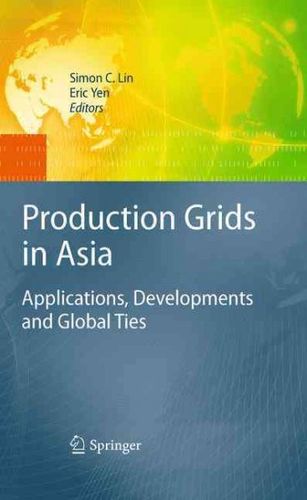 Production Grids in Asiaproduction 