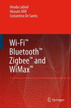 Wi-fi, Bluetooth, Zigbee and Wimaxbluetooth 
