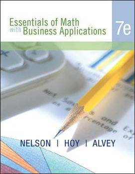 Essentials of Math With Business Applicationsessentials 