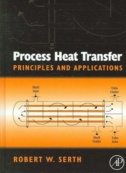 Process Heat Transfer Principles and Applicationsprocess 
