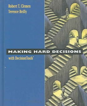 Making Hard Decisions With Decision Toolsmaking 