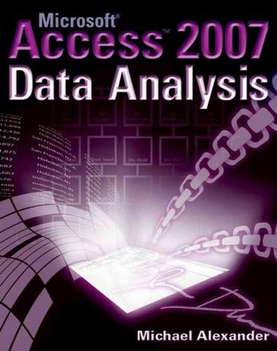 Microsoft Access 2007 Data Analysismicrosoft 