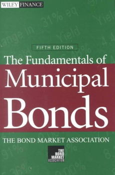 The Fundamentals of Municipal Bondsfundamentals 