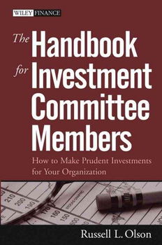 The Handbook For Investment Committee Membershandbook 