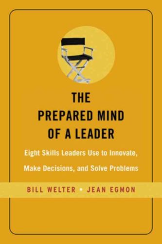 The Prepared Mind of a Leaderprepared 