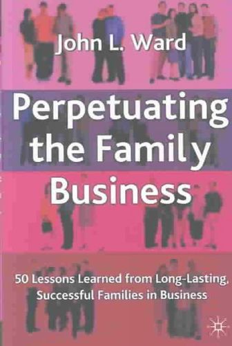 Perpetuating the Family Businessperpetuating 