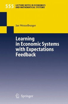 Learning in Economic Systems With Expectations Feedbacklearning 