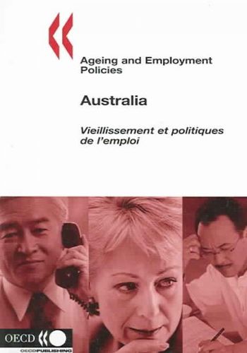Ageing And Employment Policies Australiaageing 