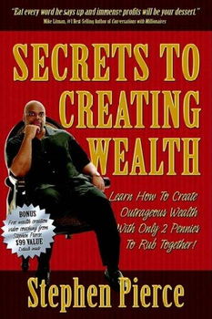 Secrets to Creating Wealthsecrets 