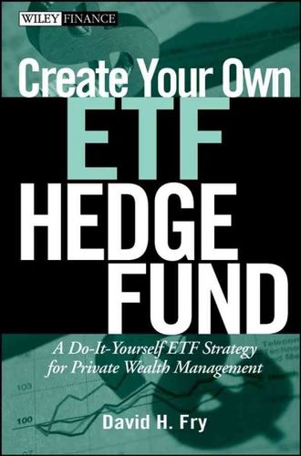 Create Your Own ETF Hedge Fundcreate 