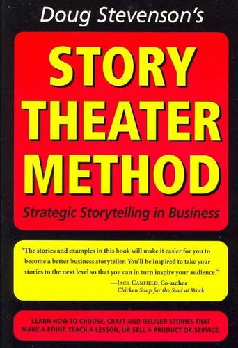 Doug Stevenson's Story Theatre Methoddoug 