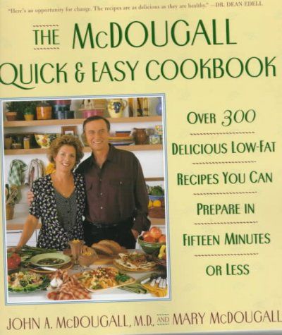 The McDougall Quick & Easy Cookbookmcdougall 