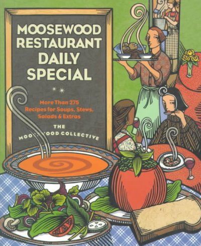 Moosewood Restaurant Daily Specialmoosewood 