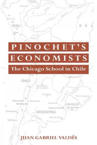 Pinochet's Economistspinochet 