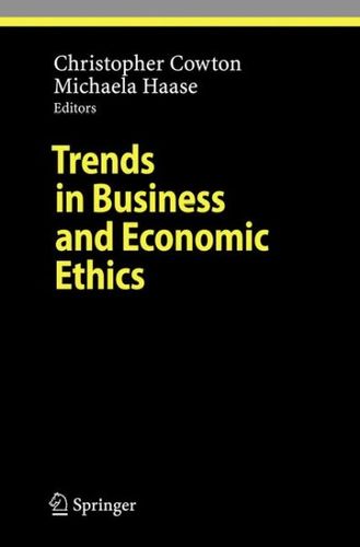 Trends in Business and Economic Ethicstrends 