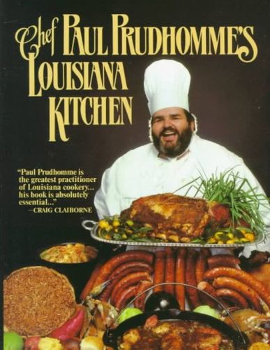 Chef Paul Prudhomme's Louisiana Kitchenchef 