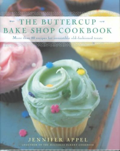 The Buttercup Bake Shop Cookbookbuttercup 