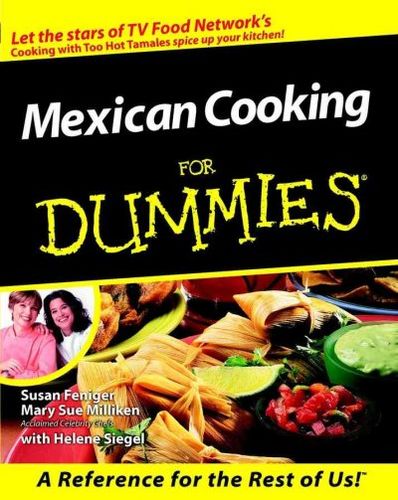 Mexican Cooking for Dummiesmexican 
