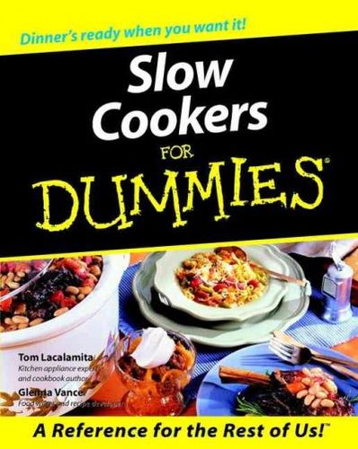 Slow Cookers for Dummiesslow 