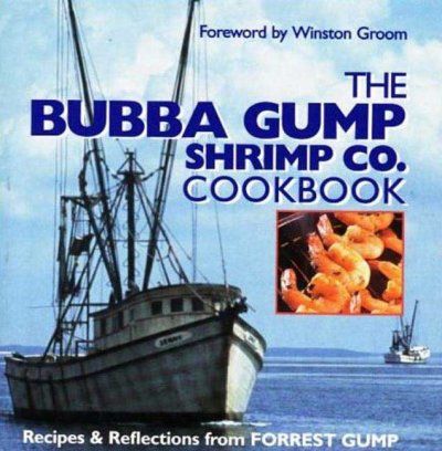 The Bubba Gump Shrimp Co. Cookbookbubba 